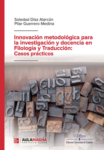 Innovación metodológica para la investigación y docencia en Filología  y Traducción: Casos prácticos